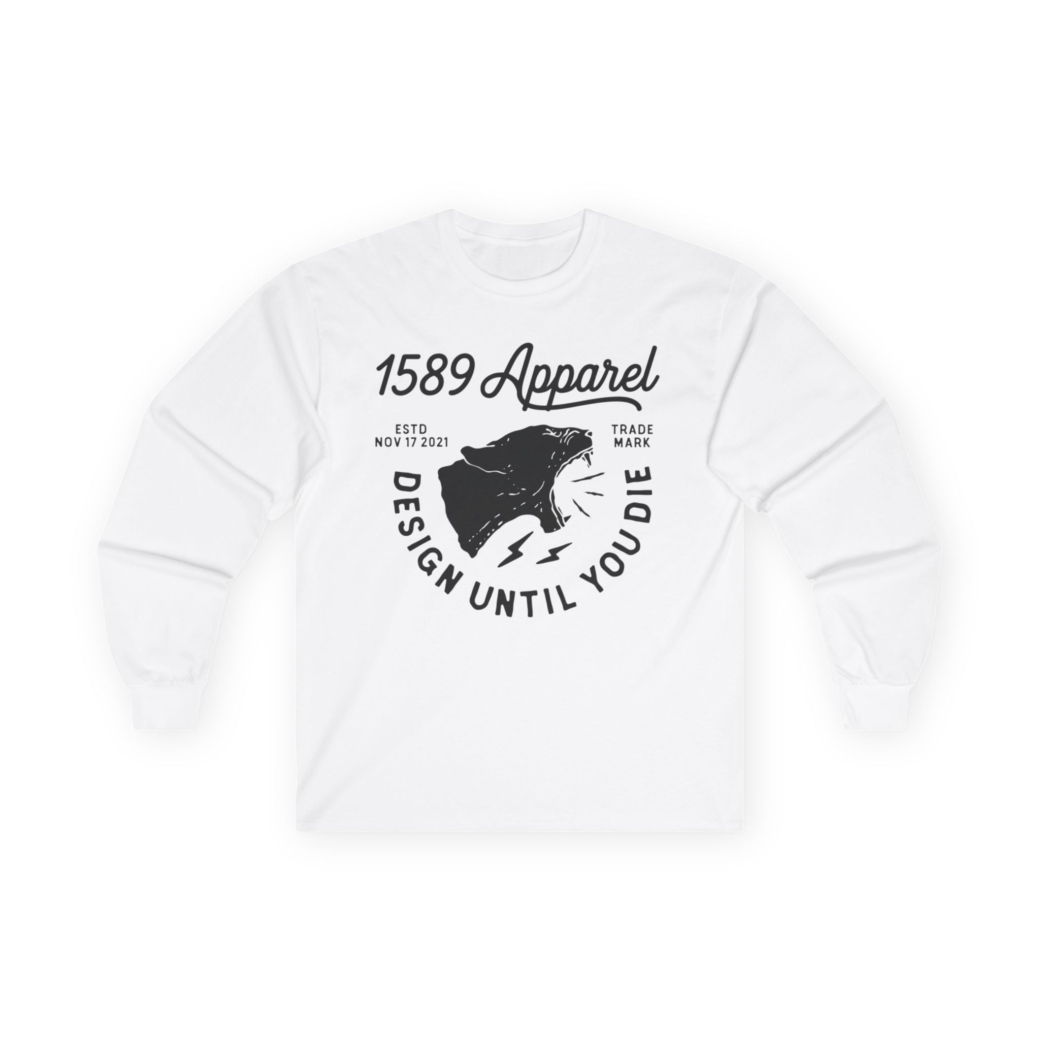 'Design Until You Die' Long Sleeve Tee
