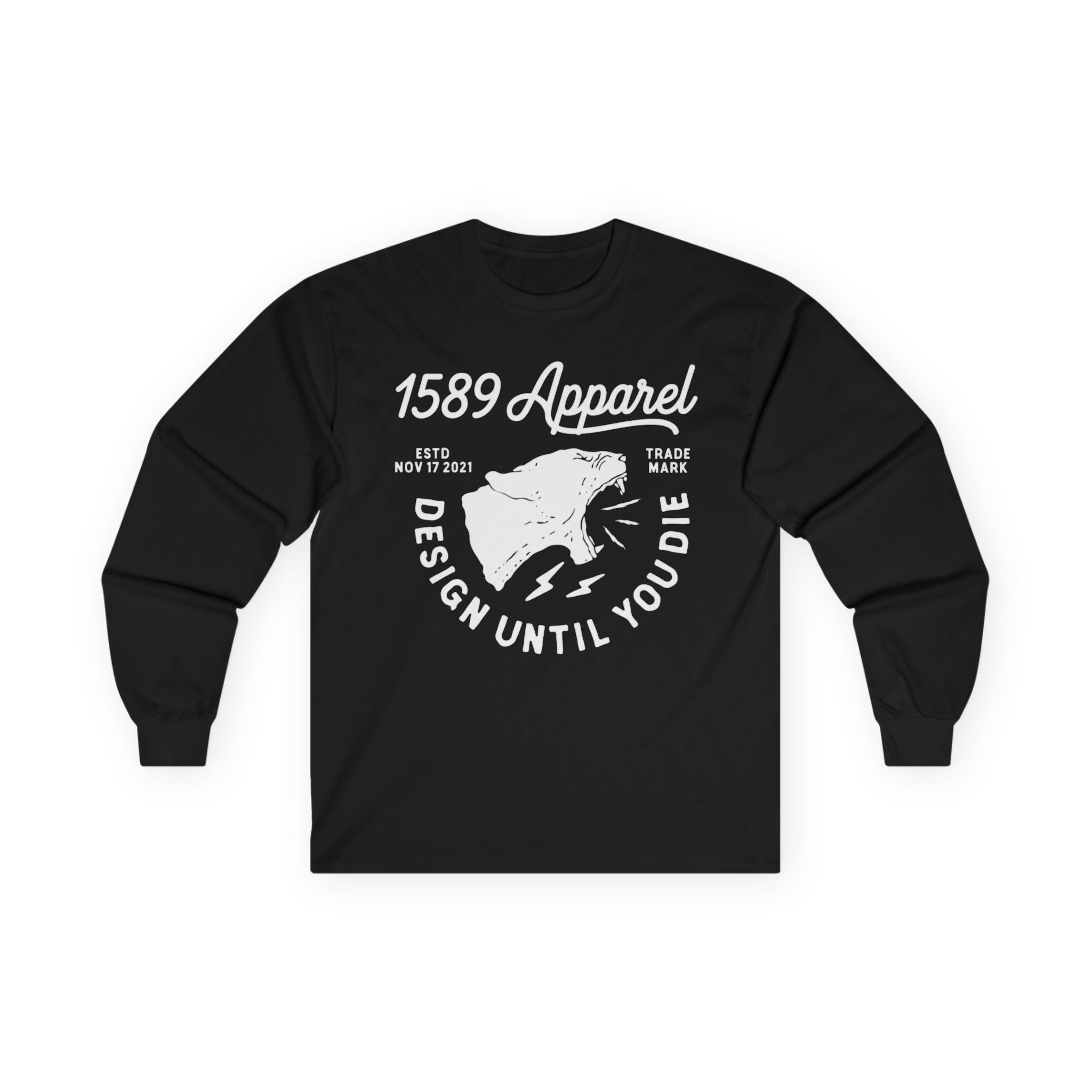 'Design Until You Die' Long Sleeve Tee