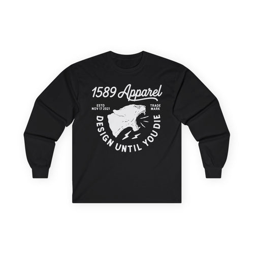 'Design Until You Die' Long Sleeve Tee